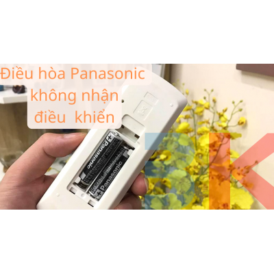 Điều hòa Panasonic không nhận điều khiển